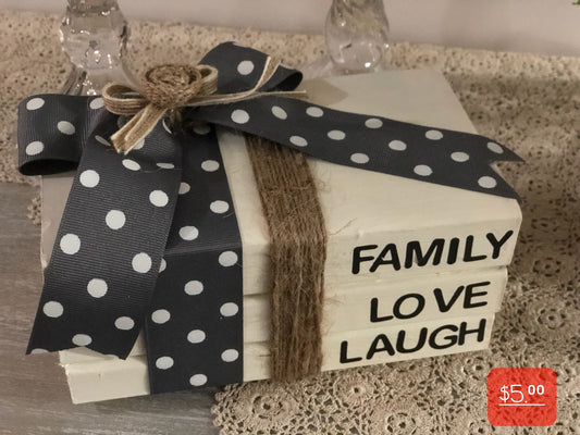 "Family, Love, Laugh"